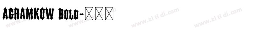 AGRAMKOW Bold字体转换